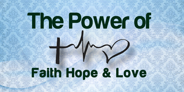 The Power of Faith and Hope