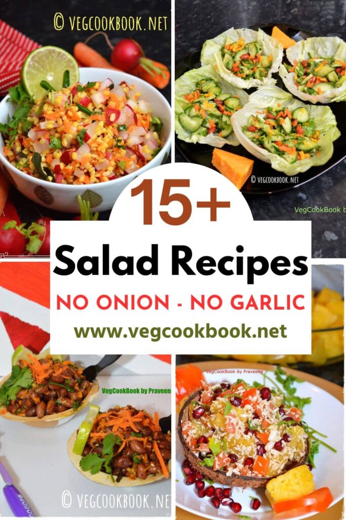 15+ Healthy Satvic Salad Recipes (No Onion, No Garlic) - Vegcookbook By Praveena